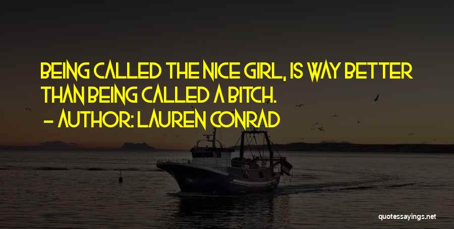 Lauren Conrad Quotes 368134