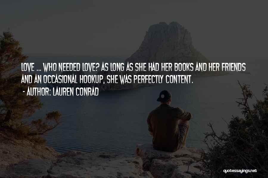 Lauren Conrad Quotes 616335