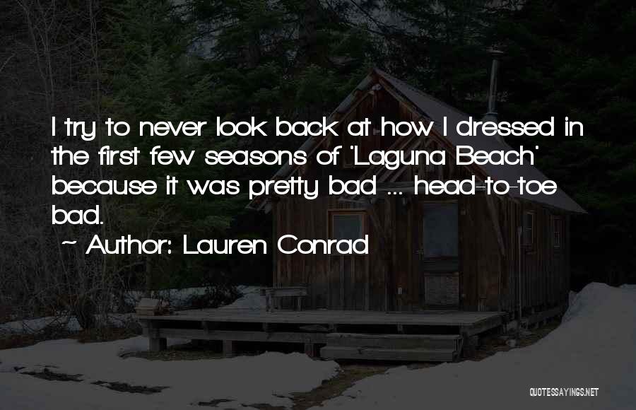 Lauren Conrad Quotes 886245