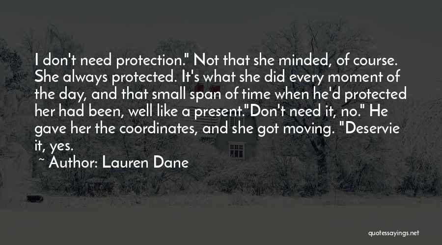 Lauren Dane Quotes 1011606