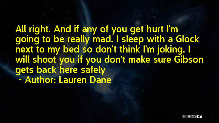 Lauren Dane Quotes 1052367