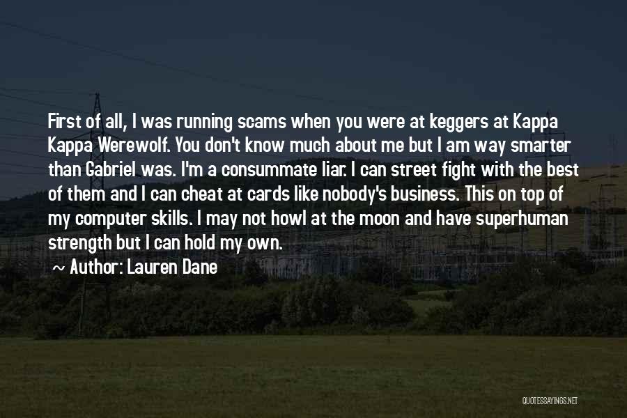 Lauren Dane Quotes 108798