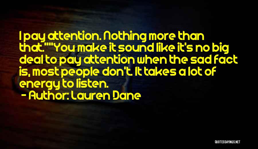 Lauren Dane Quotes 1155339