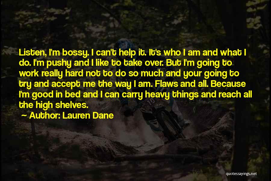 Lauren Dane Quotes 1207445