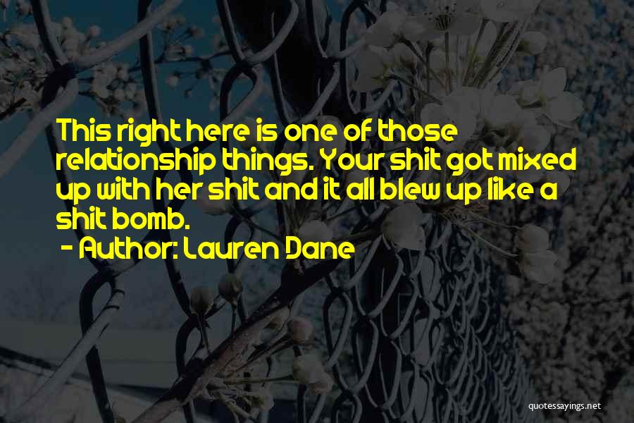 Lauren Dane Quotes 1226559