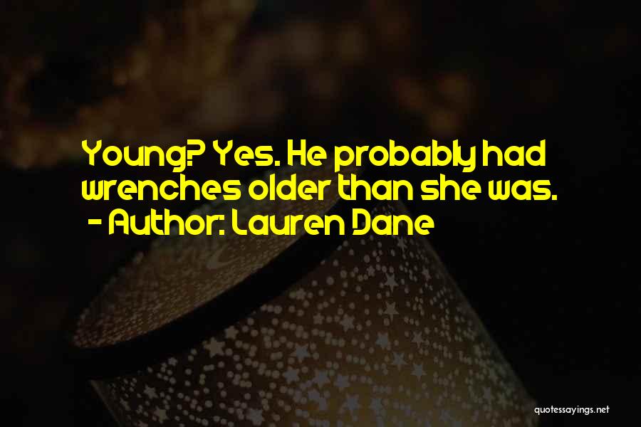 Lauren Dane Quotes 1246089