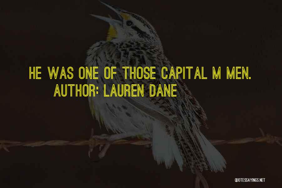 Lauren Dane Quotes 1267691