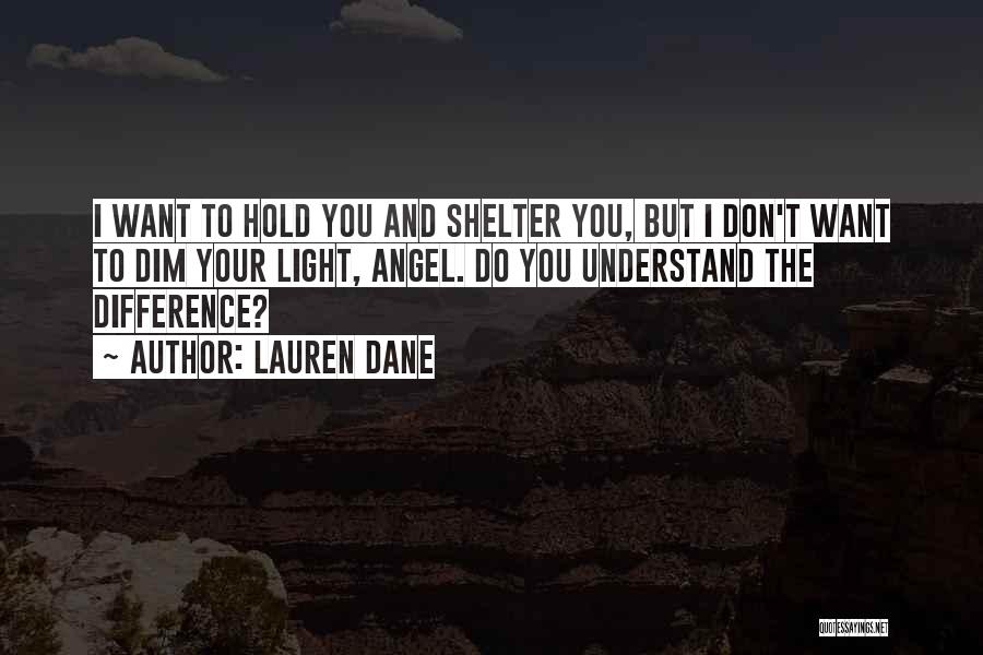 Lauren Dane Quotes 1402096