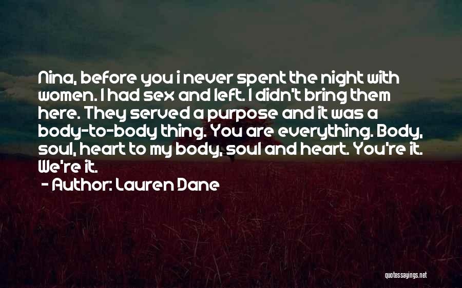 Lauren Dane Quotes 1720844