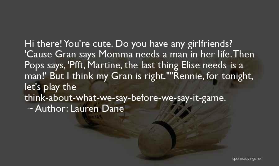 Lauren Dane Quotes 1823312