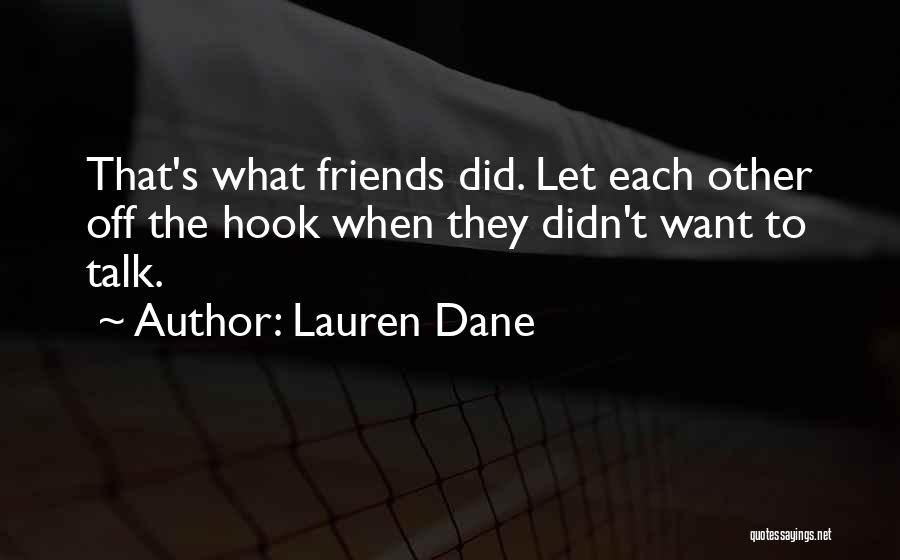 Lauren Dane Quotes 1931126