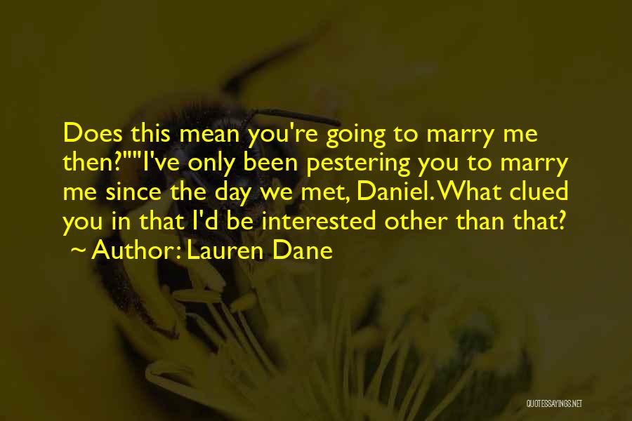 Lauren Dane Quotes 194121