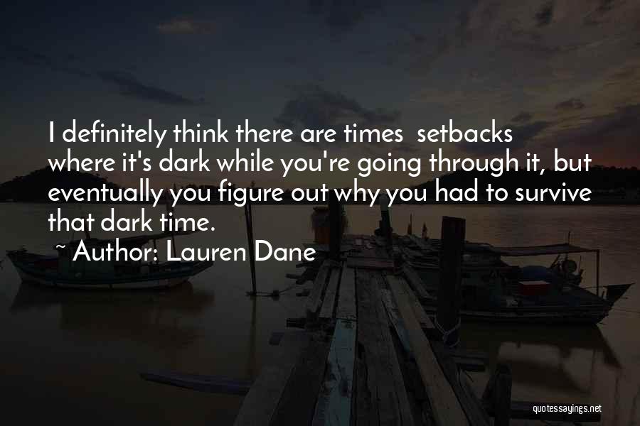 Lauren Dane Quotes 2174840