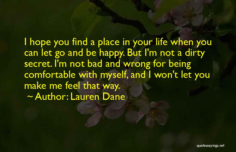 Lauren Dane Quotes 695207