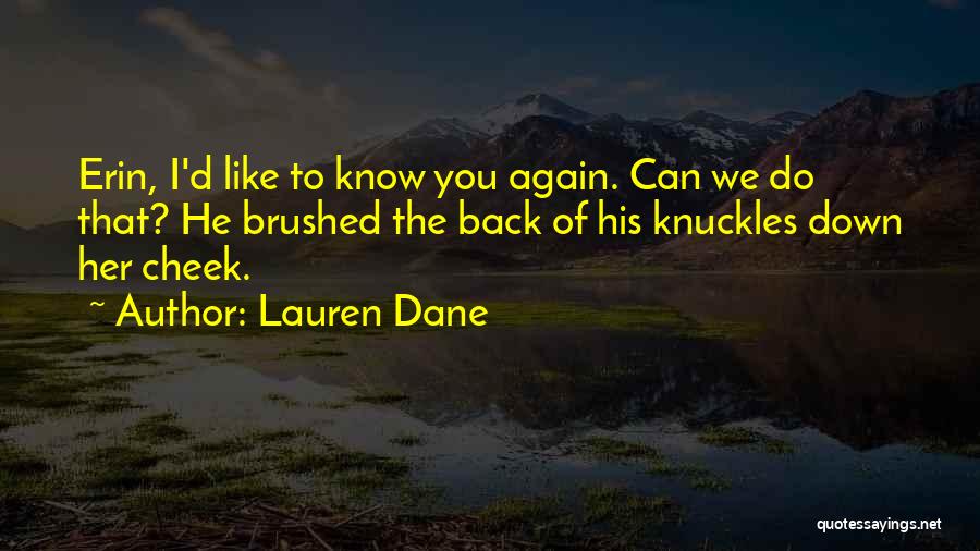 Lauren Dane Quotes 748461