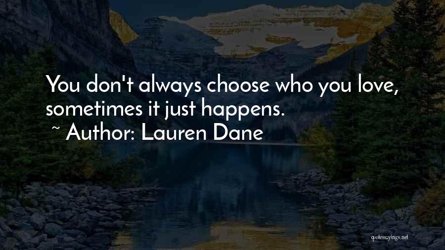 Lauren Dane Quotes 977226 Lauren Dane Quotes 977226