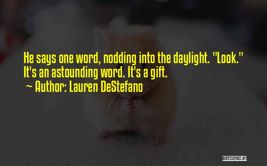 Lauren DeStefano Quotes 1862702