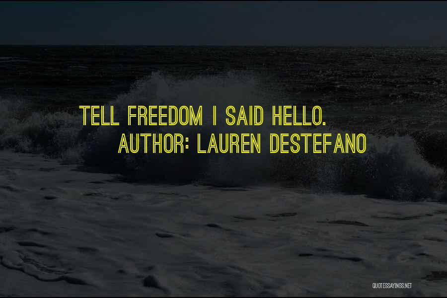 Lauren DeStefano Quotes 1978996