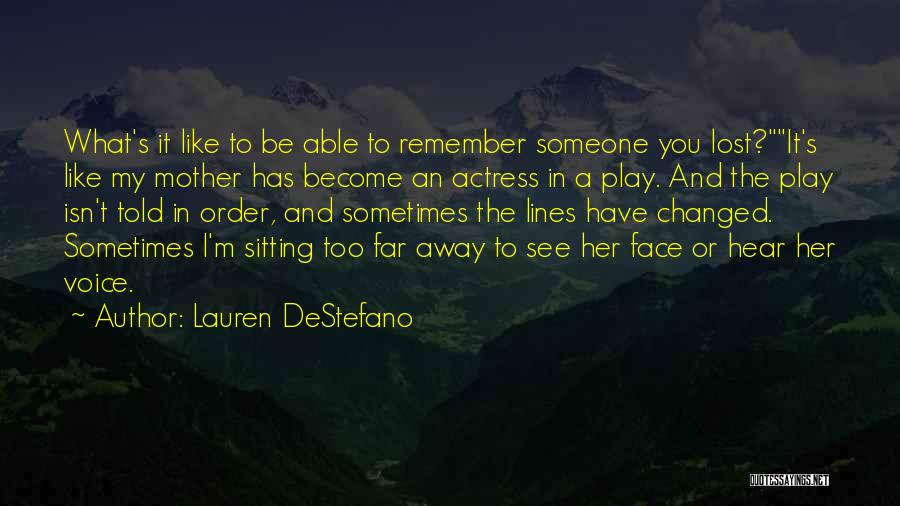 Lauren DeStefano Quotes 2092240