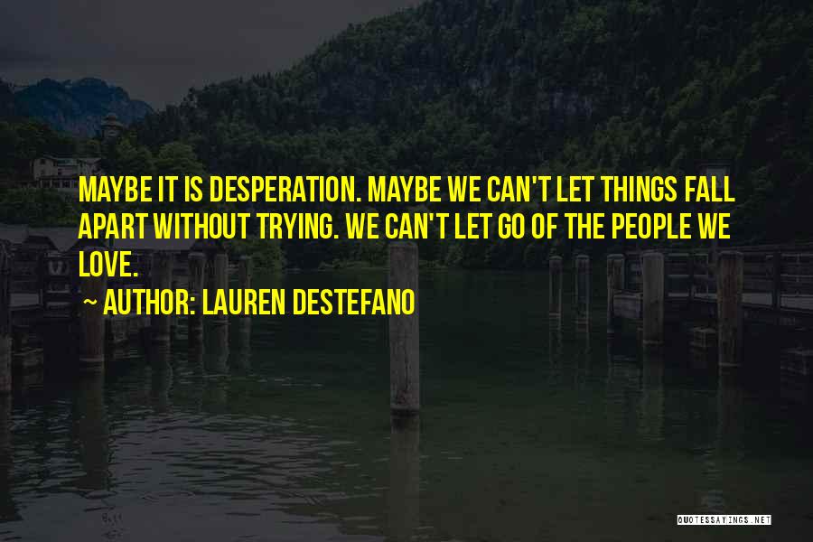 Lauren DeStefano Quotes 274780