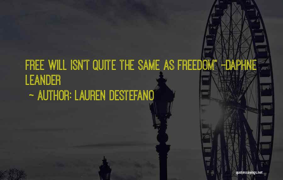 Lauren DeStefano Quotes 499496