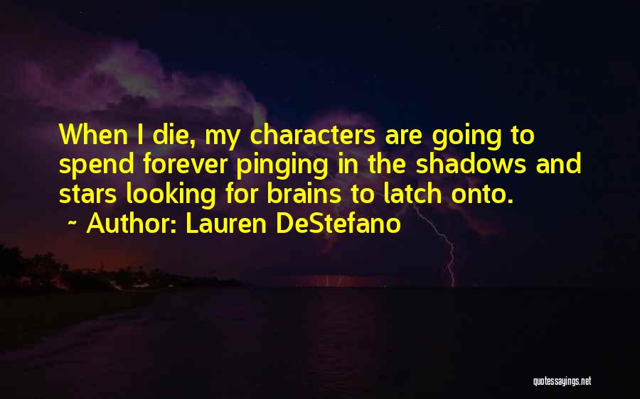 Lauren DeStefano Quotes 586260