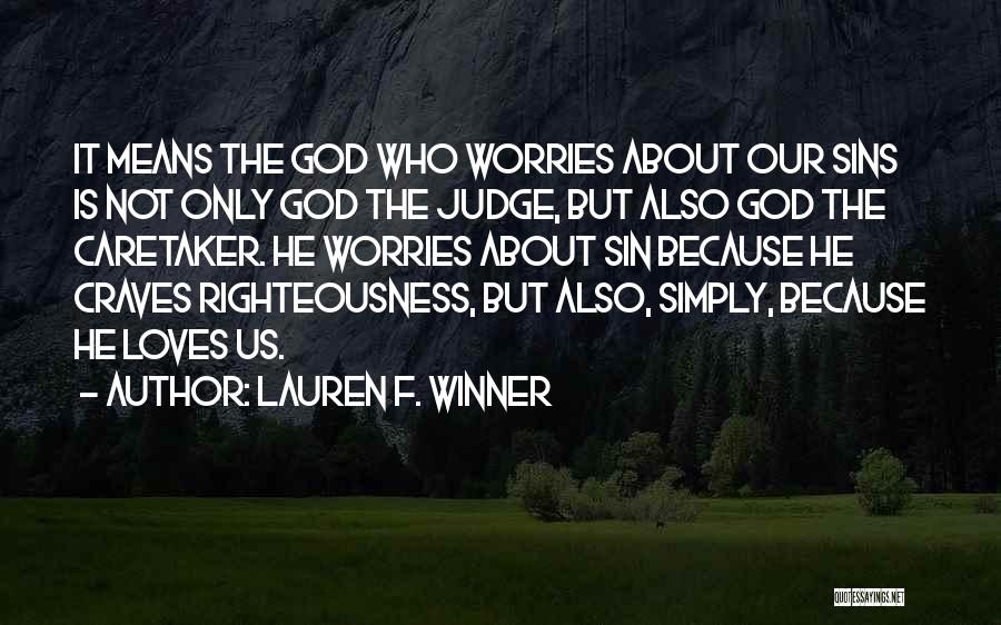 Lauren F. Winner Quotes 1013186