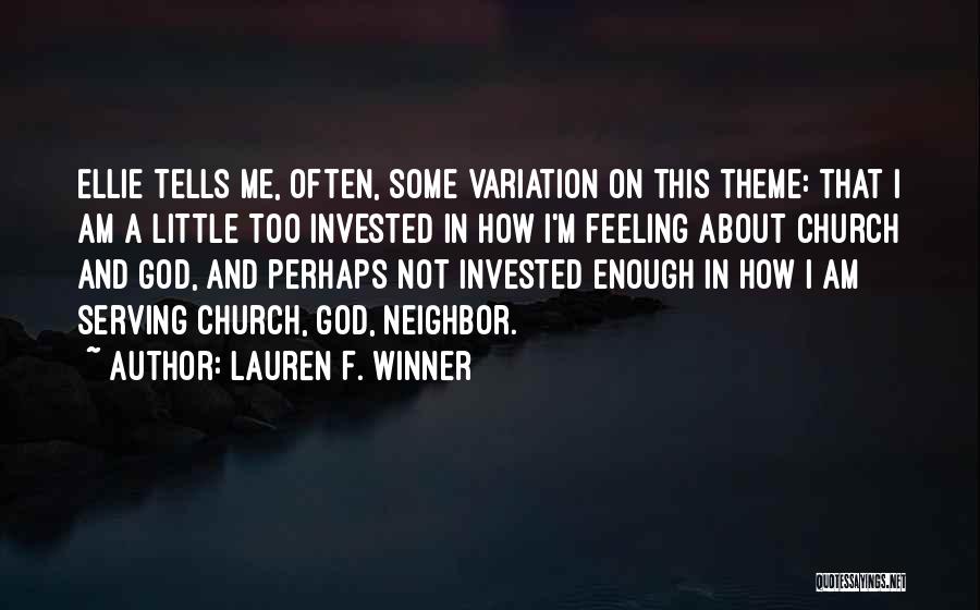 Lauren F. Winner Quotes 1782914