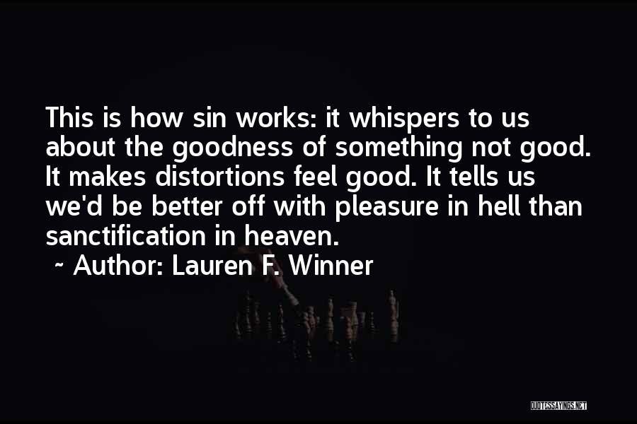 Lauren F. Winner Quotes 1818306