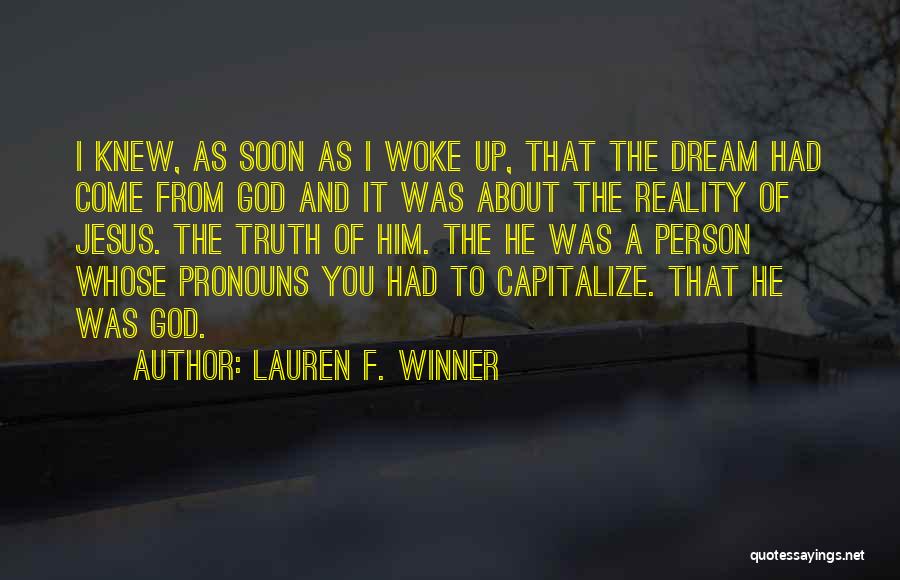 Lauren F. Winner Quotes 847813