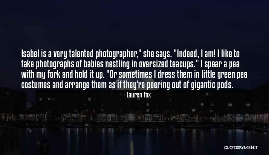 Lauren Fox Quotes 688157