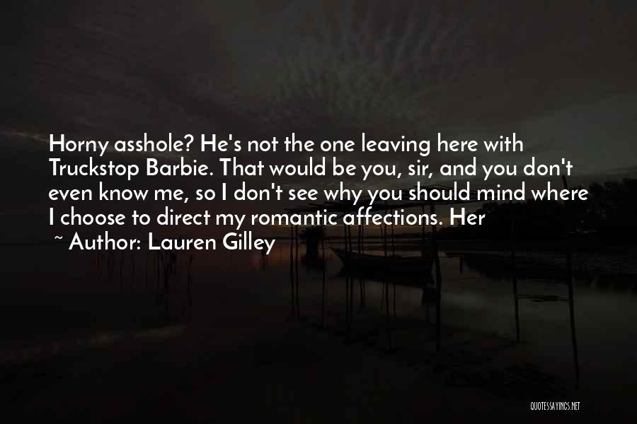 Lauren Gilley Quotes 1264769