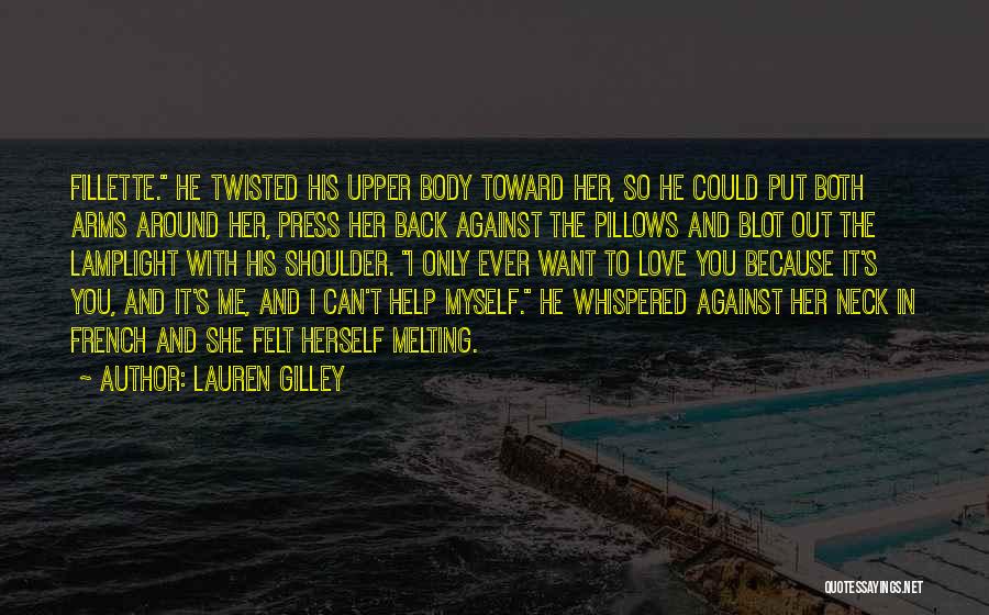 Lauren Gilley Quotes 1365120