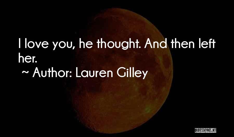 Lauren Gilley Quotes 1475985