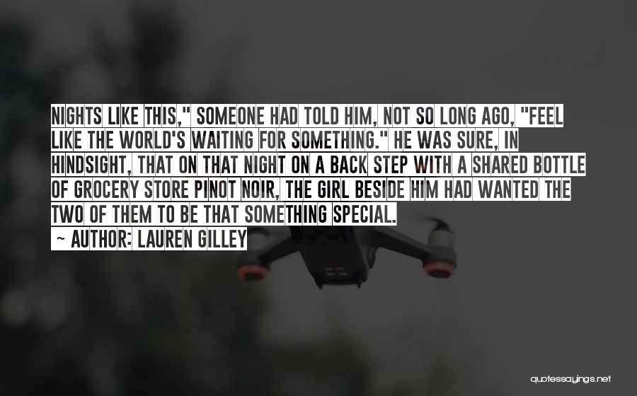 Lauren Gilley Quotes 1968591