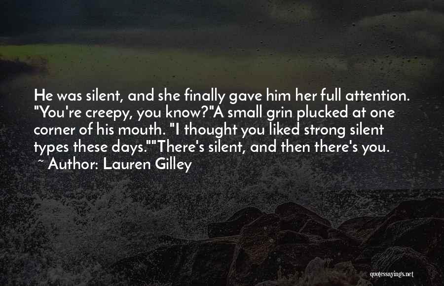 Lauren Gilley Quotes 2111671
