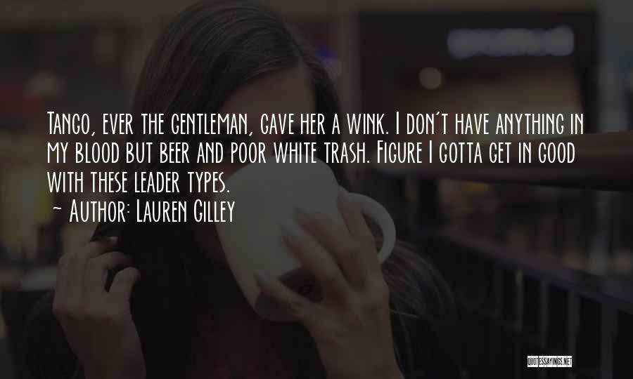 Lauren Gilley Quotes 472773 Lauren Gilley Quotes 472773