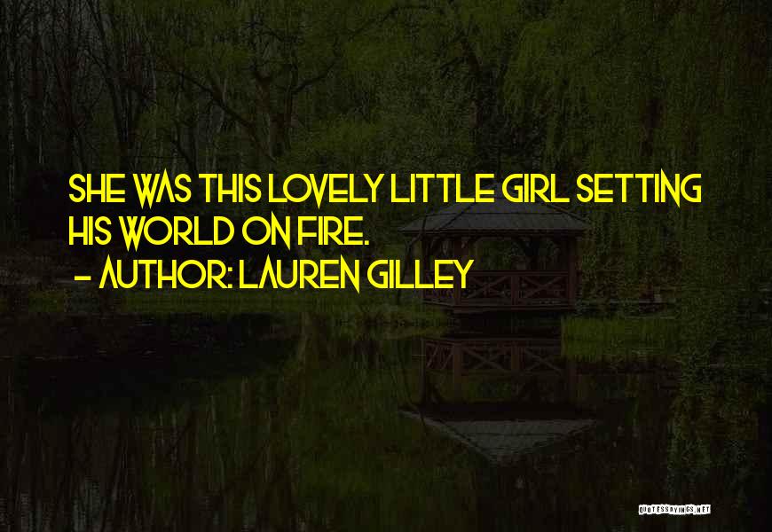 Lauren Gilley Quotes 555768