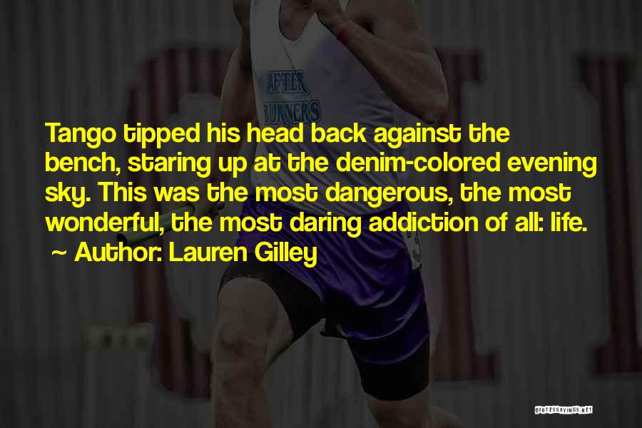 Lauren Gilley Quotes 810478