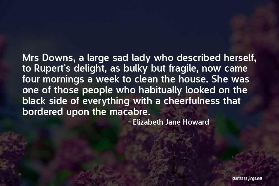 Lauren Goodger Quotes By Elizabeth Jane Howard Lauren Goodger Quotes By Elizabeth Jane Howard