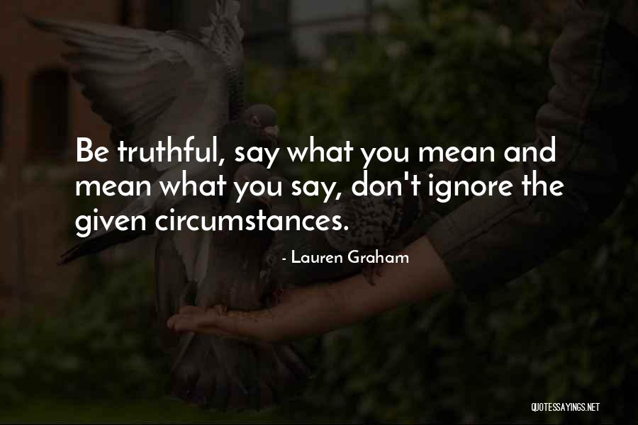 Lauren Graham Quotes 1301283