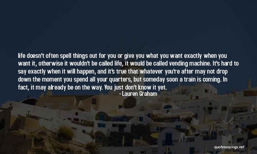 Lauren Graham Quotes 1588005