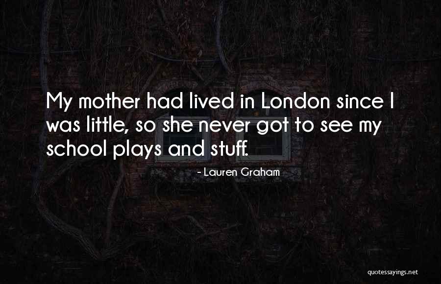 Lauren Graham Quotes 1806327