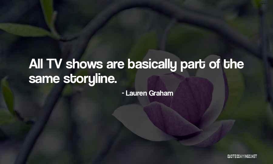 Lauren Graham Quotes 1830079