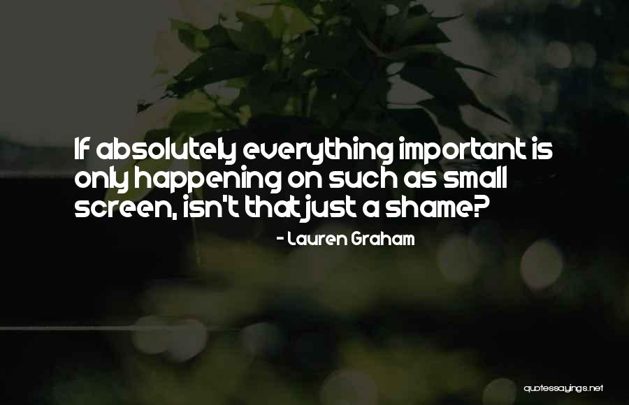 Lauren Graham Quotes 1937031