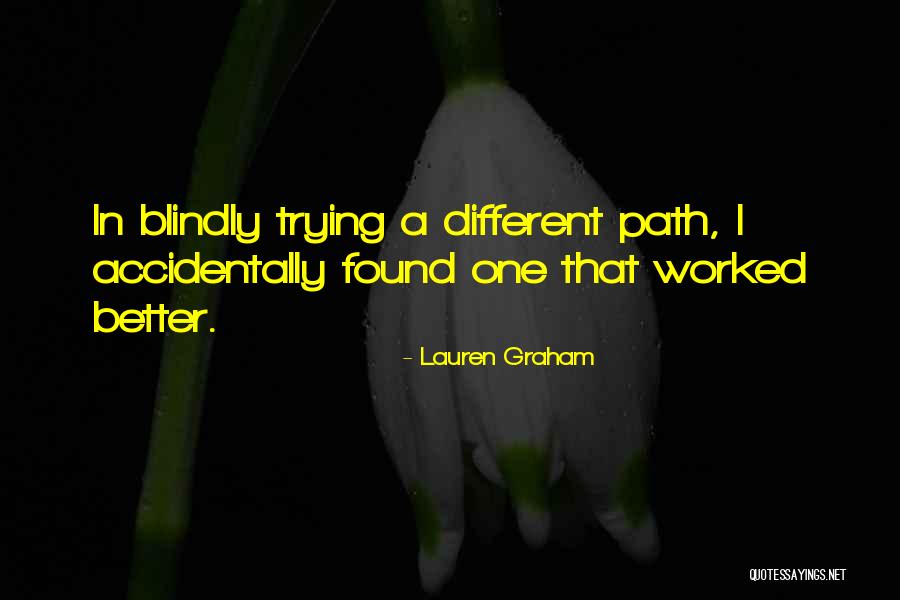 Lauren Graham Quotes 676110