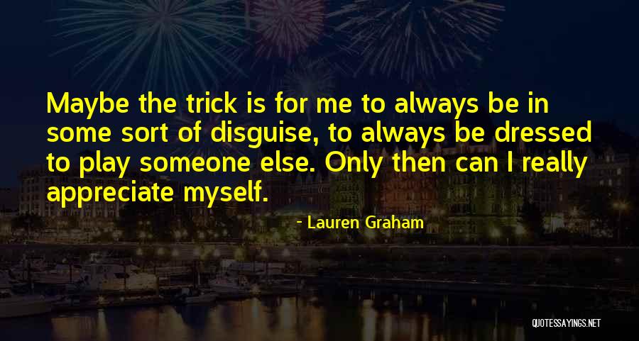 Lauren Graham Quotes 859306