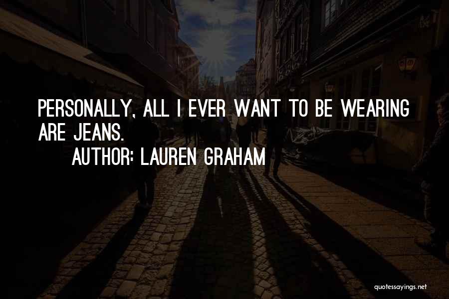 Lauren Graham Someday Someday Maybe Quotes By Lauren Graham