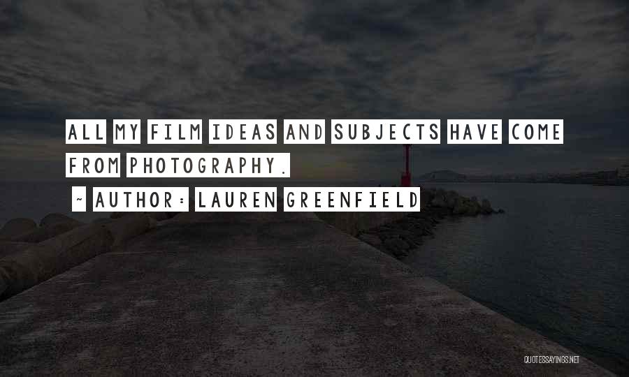 Lauren Greenfield Quotes 1034388