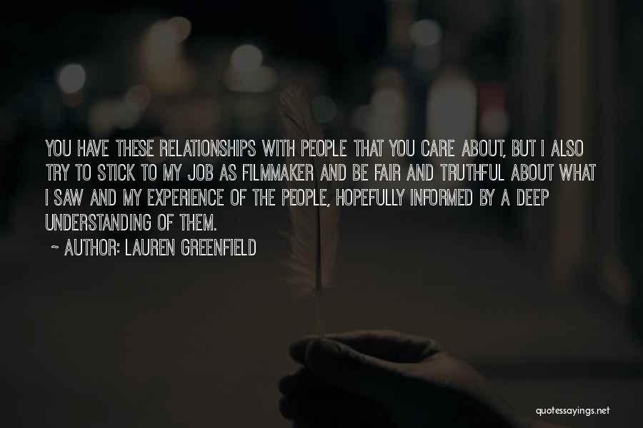 Lauren Greenfield Quotes 1322898